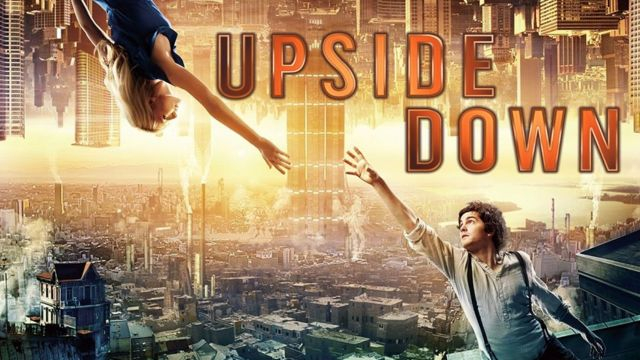 Upside Down  นิยามรักปฏิวัติสองโลก (2012)