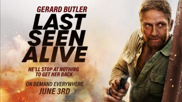 Last Seen Alive (2022) ผ่ายุทธการ คลั่งหาเมีย