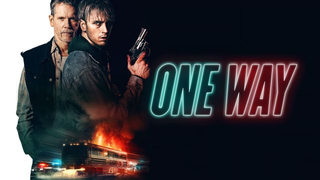 One Way (2022) ตั๋วเดือดทะลุองศา